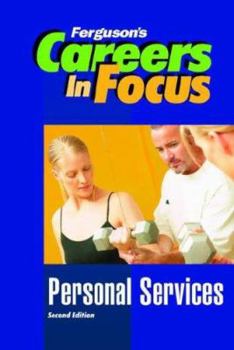 Personal Services - Book  of the Ferguson's Careers in Focus
