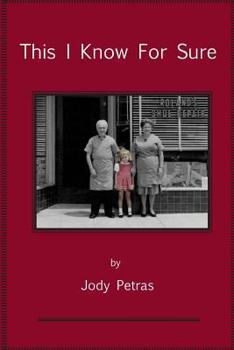 Paperback This I Know For Sure Book