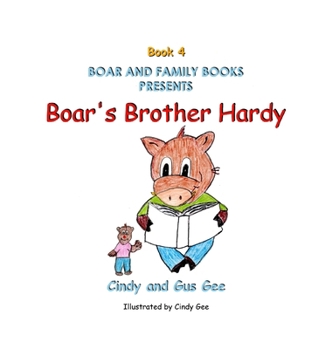 Boar's Brother Hardy (Boar's Family)