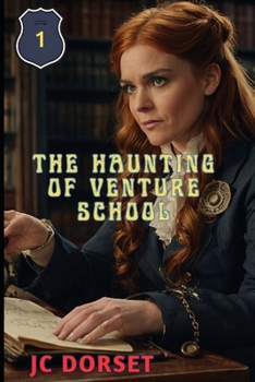 Paperback The Haunting of Venture School Book