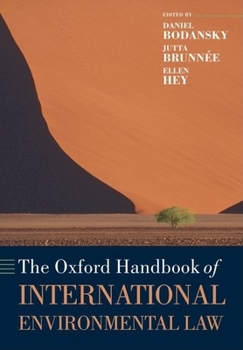 Paperback The Oxford Handbook of International Environmental Law Book