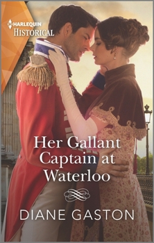 Mass Market Paperback Her Gallant Captain at Waterloo Book