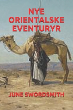 Paperback Nye Orientalske Eventuryr [Norwegian_Bokmal] Book