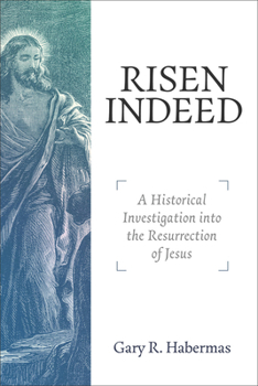 Paperback Risen Indeed: A Historical Investigation Into the Resurrection of Jesus Book