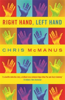 Paperback Right Hand, Left Hand: The Origins of Asymmetry in Brains, Bodies, Atoms and Cultures Book