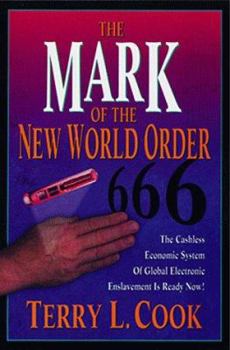 Paperback The Mark of the New World Order Book