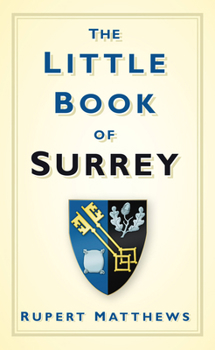 Hardcover The Little Book of Surrey Book