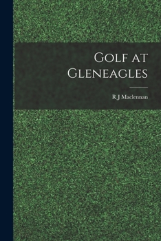 Paperback Golf at Gleneagles Book