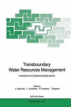 Paperback Transboundary Water Resources Management: Institutional and Engineering Approaches Book