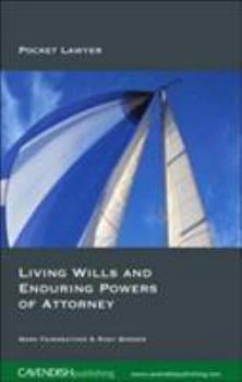 Paperback Living Wills and Enduring Powers of Attorney Book