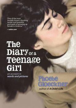 Paperback Diary of a Teenage Girl: An Account in Words and Pictures Book