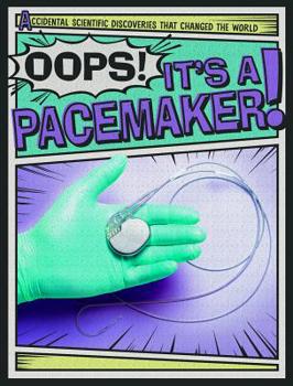 Paperback Oops! It's a Pacemaker! Book
