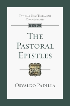 Paperback Padilla:The Pastoral Epistles Book