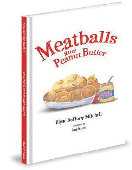 Hardcover Meatballs and Peanut Butter Book