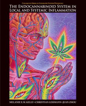 Hardcover Endocannabinoid System in Local and Systemic Inflammation Book