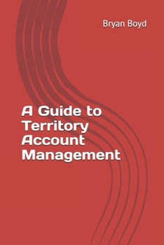 Paperback A Guide to Territory Account Managerment Book
