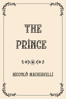 Paperback The Prince: Luxurious Edition Book