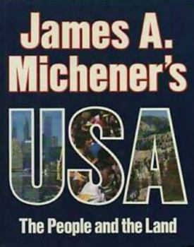 James A. Michener's USA: The People and The Land