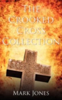 Paperback The Crooked Cross Collection Book