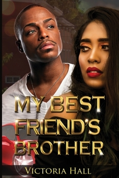 Paperback My Best Friend's Brother Book