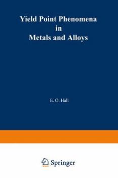 Paperback Yield Point Phenomena in Metals and Alloys Book