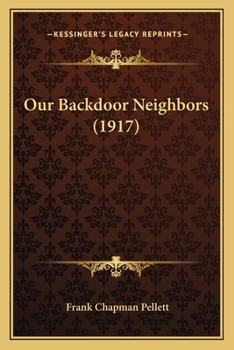 Our Backdoor Neighbors (Classic Reprint)