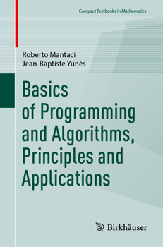 Paperback Basics of Programming and Algorithms, Principles and Applications Book