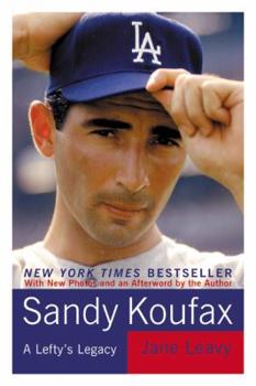 Paperback Sandy Koufax: A Lefty's Legacy Book