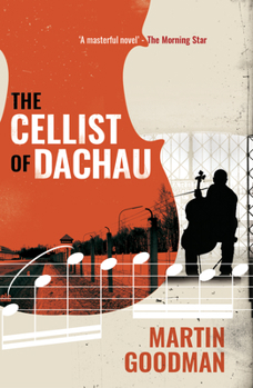 Paperback The Cellist of Dachau Book