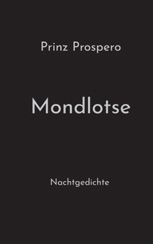Paperback Mondlotse: Nachtgedichte [German] Book