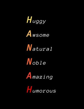 Hannah: Inspiring composition notebook gift for girl, daughter or woman | Name personalised present | Elegant wide ruled paper | Standard size perfect for school, college or university