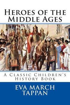 Paperback Heroes of the Middle Ages Book