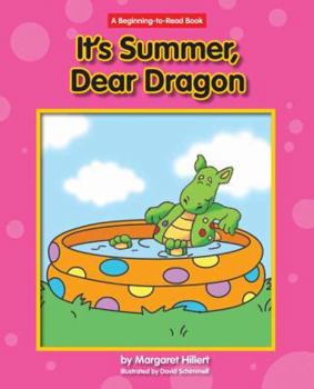 It's Summer, Dear Dragon - Book  of the Dear Dragon