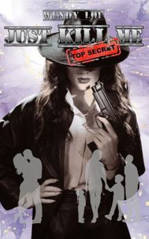 Paperback Just Kill Me Book