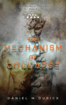 Paperback The Mechanism of Collapse Book