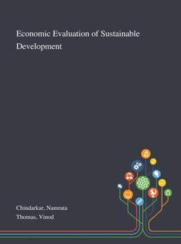 Hardcover Economic Evaluation of Sustainable Development Book