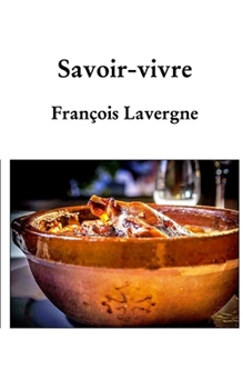 Paperback Savoir vivre [French] Book