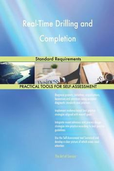 Paperback Real-Time Drilling and Completion Standard Requirements Book