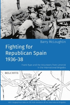 Paperback Fighting for Republican Spain 1936-38 Book
