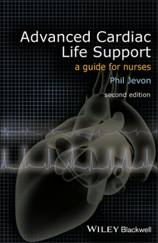 Paperback Advanced Cardiac Life Support: A Guide for Nurses Book