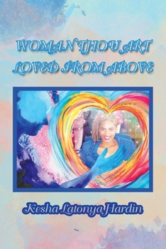 Paperback Woman Thou Art Loved from Above Book