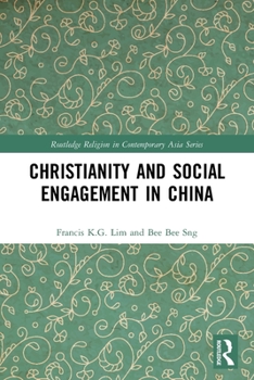 Paperback Christianity and Social Engagement in China Book