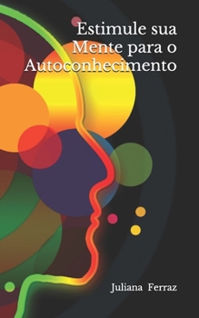 Paperback Estimule sua Mente para o Autoconhecimento [Portuguese] Book