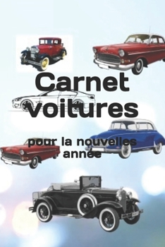 Paperback Carnet voiture: pour la nouvelle année [French] Book