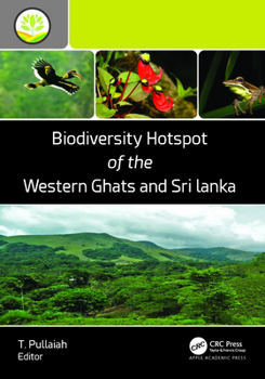 Hardcover Biodiversity Hotspot of the Western Ghats and Sri Lanka Book