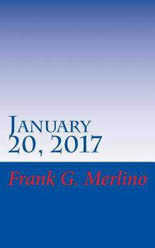 Paperback January 20, 2017: Presidential Inauguration Day and Weekend Book