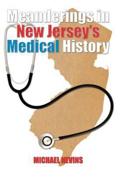 Paperback Meanderings in New Jersey's Medical History Book