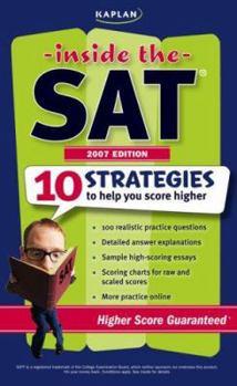 Paperback Inside the SAT: 10 Strategies to Help You Score Higher Book