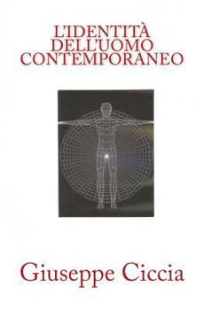 Paperback L'identità dell'uomo contemporaneo [Italian] Book