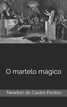 Paperback O Martelo Mágico [Portuguese] Book